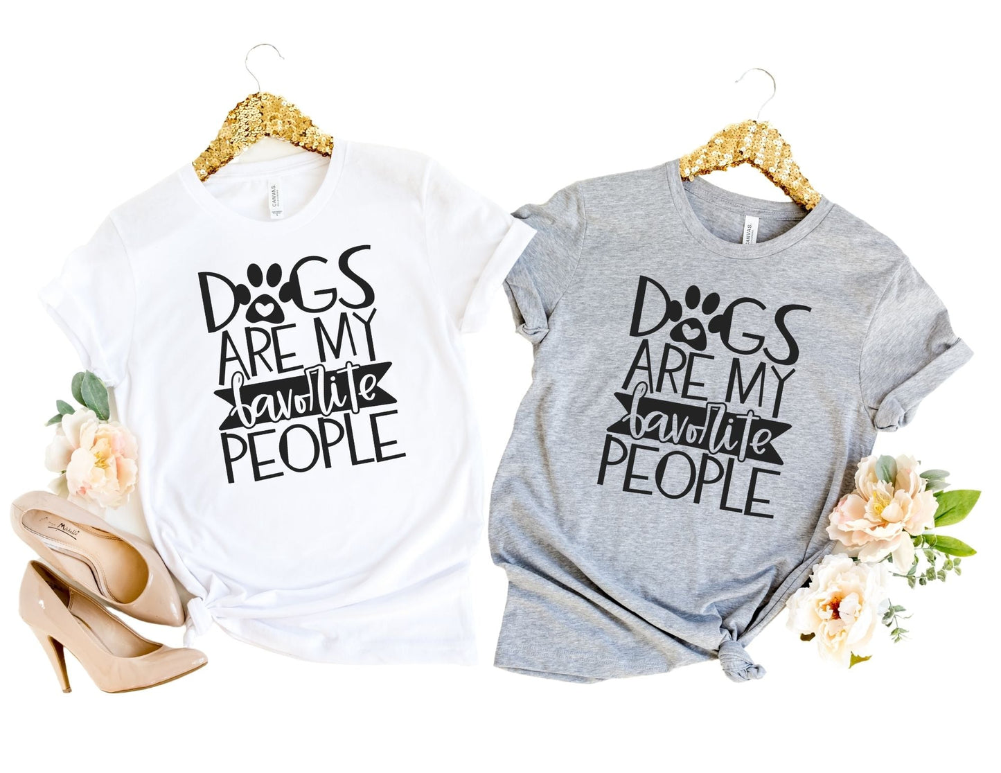 Dogs are my Favorite People Shirt - Dog Mom Shirt