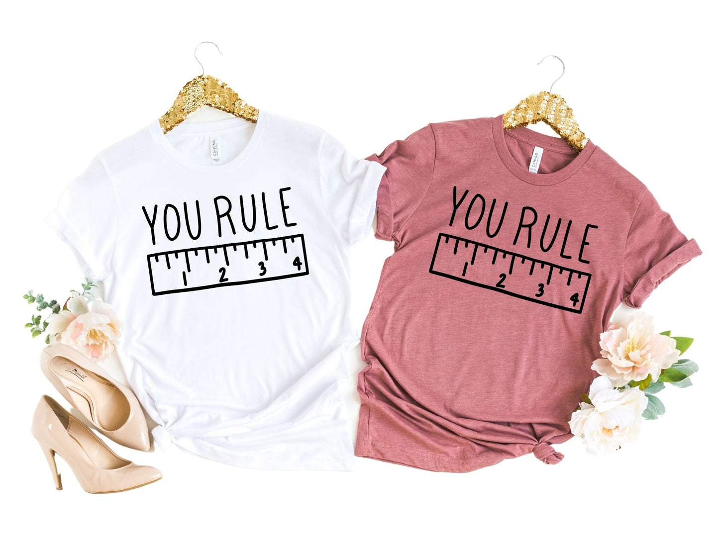 You Rule Shirt - Teacher Shirt