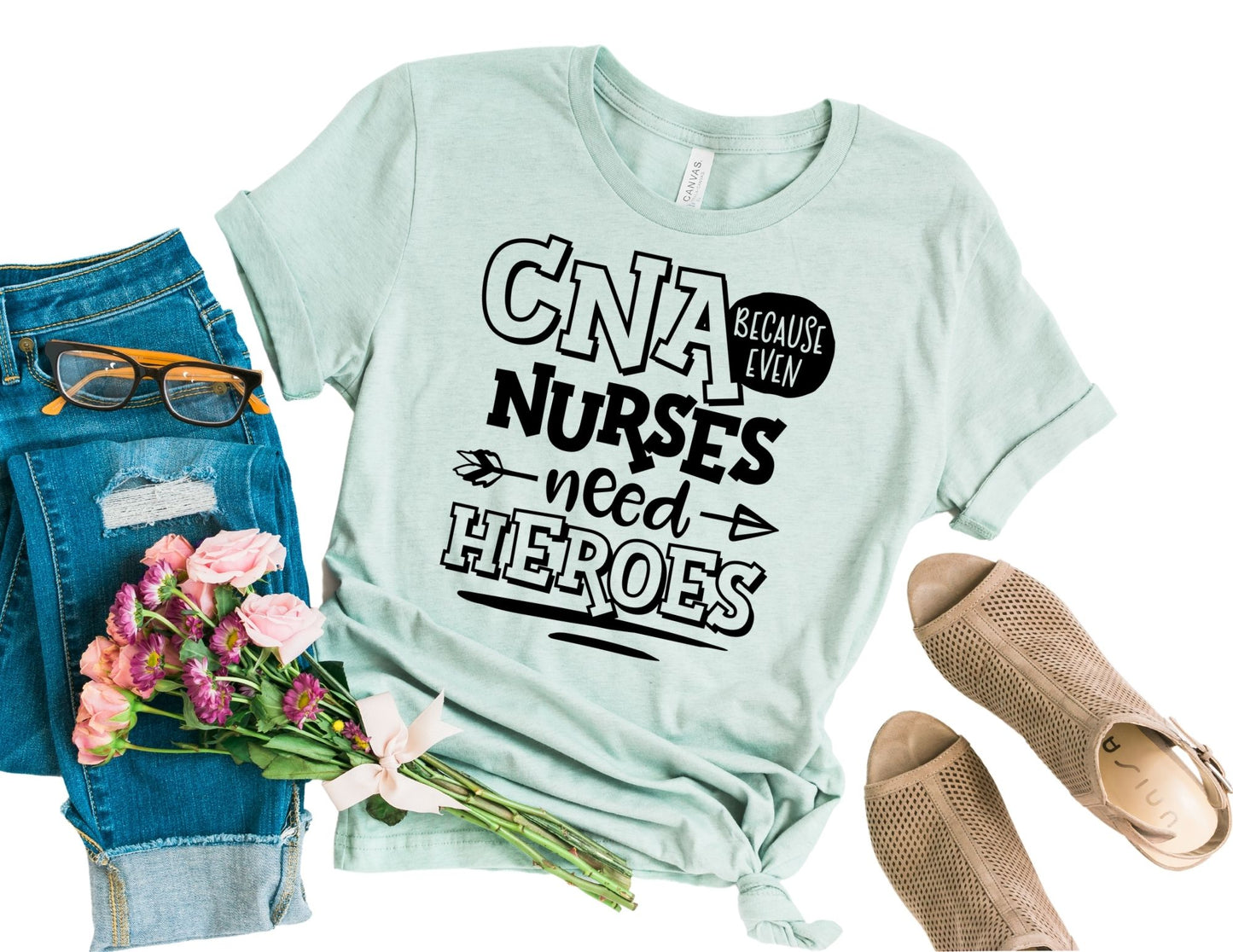 CNA Because Even Nurses Need Heroes Shirt - CNA Nurse Shirt