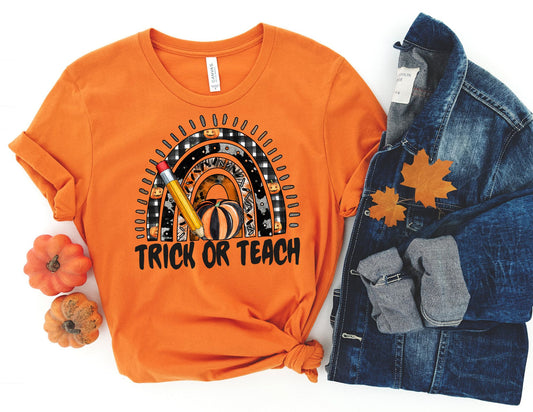 Trick or Teach Rainbow Shirt - Halloween Teacher Shirt