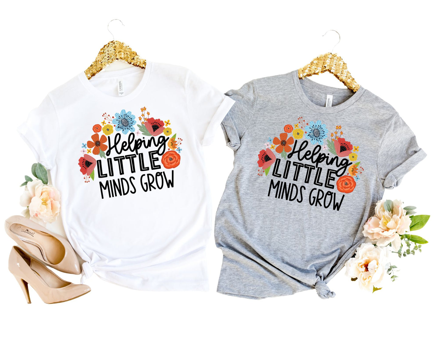 Helping Little Minds Grow Shirt - Teacher Shirt