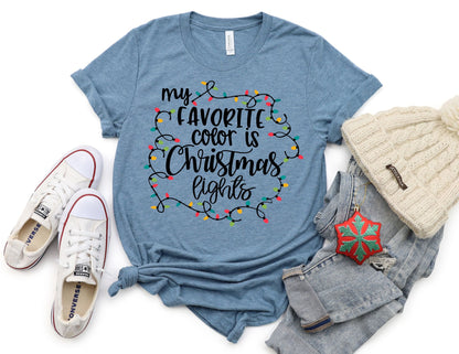 My favorite Color is Christmas Lights  - Christmas T-Shirt
