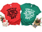 Gonna Go Lay Under the Tree to Remind my Family That I'm a Gift Shirt - Funny Christmas Shirt