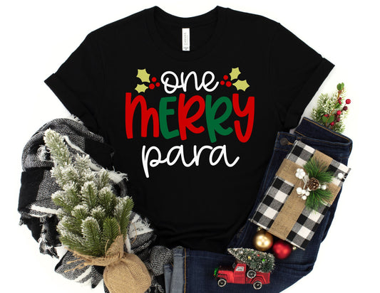 One Merry Para Shirt - Christmas Para Shirt