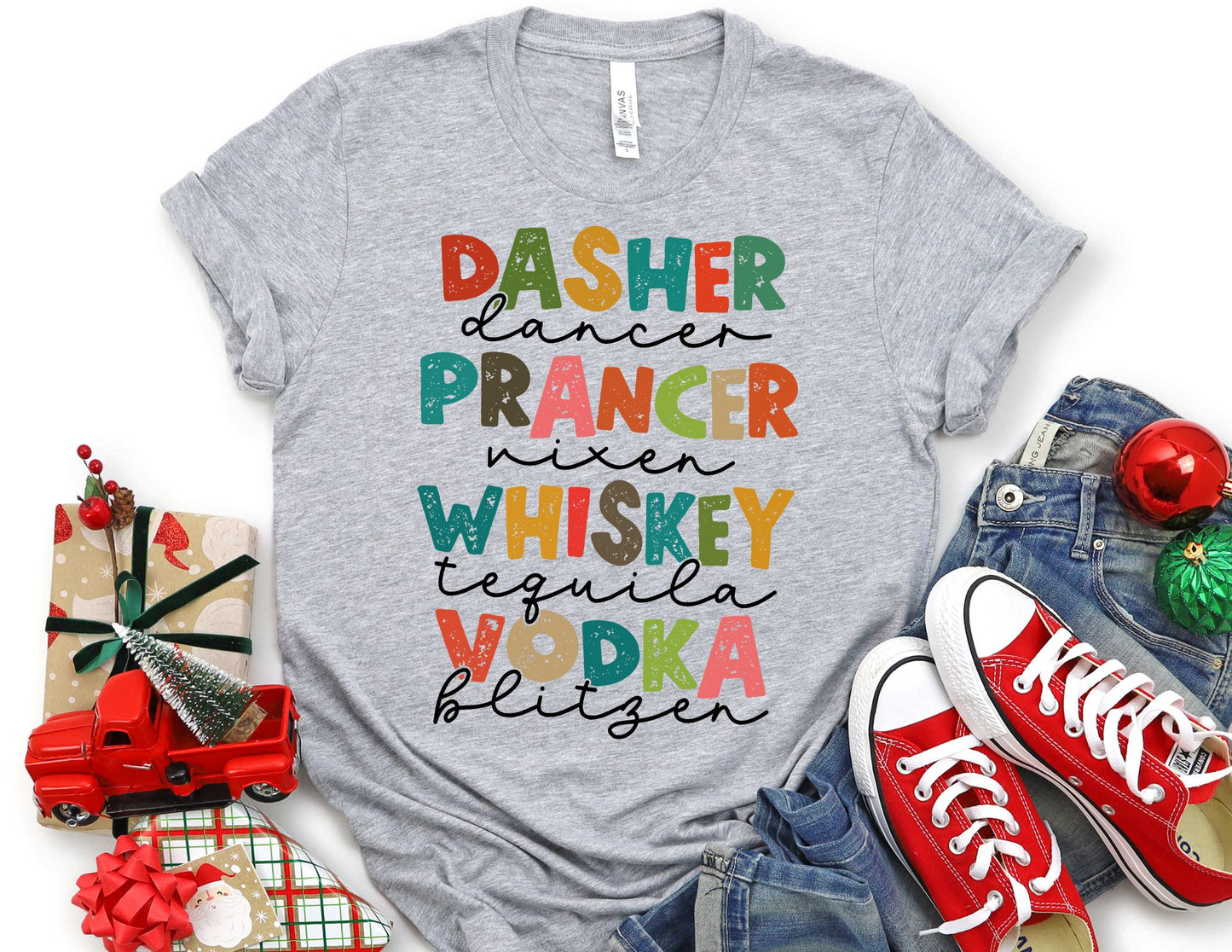 Dasher Dancer Prancer Vixen Whiskey Tequila Vodka Blitzen Shirt - Christmas Shirt