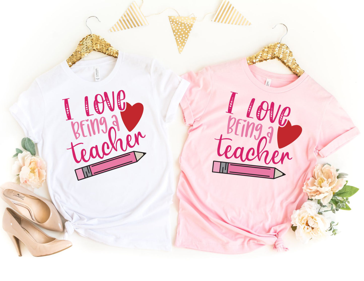 I Love Being a Teacher Design 2 Shirt - Valentine Teacher Shirt