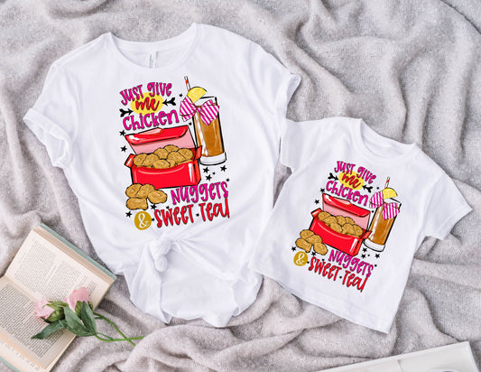 Just Give me Chicken Nuggets and Sweet Tea Shirt - Mommy and Me Shirts