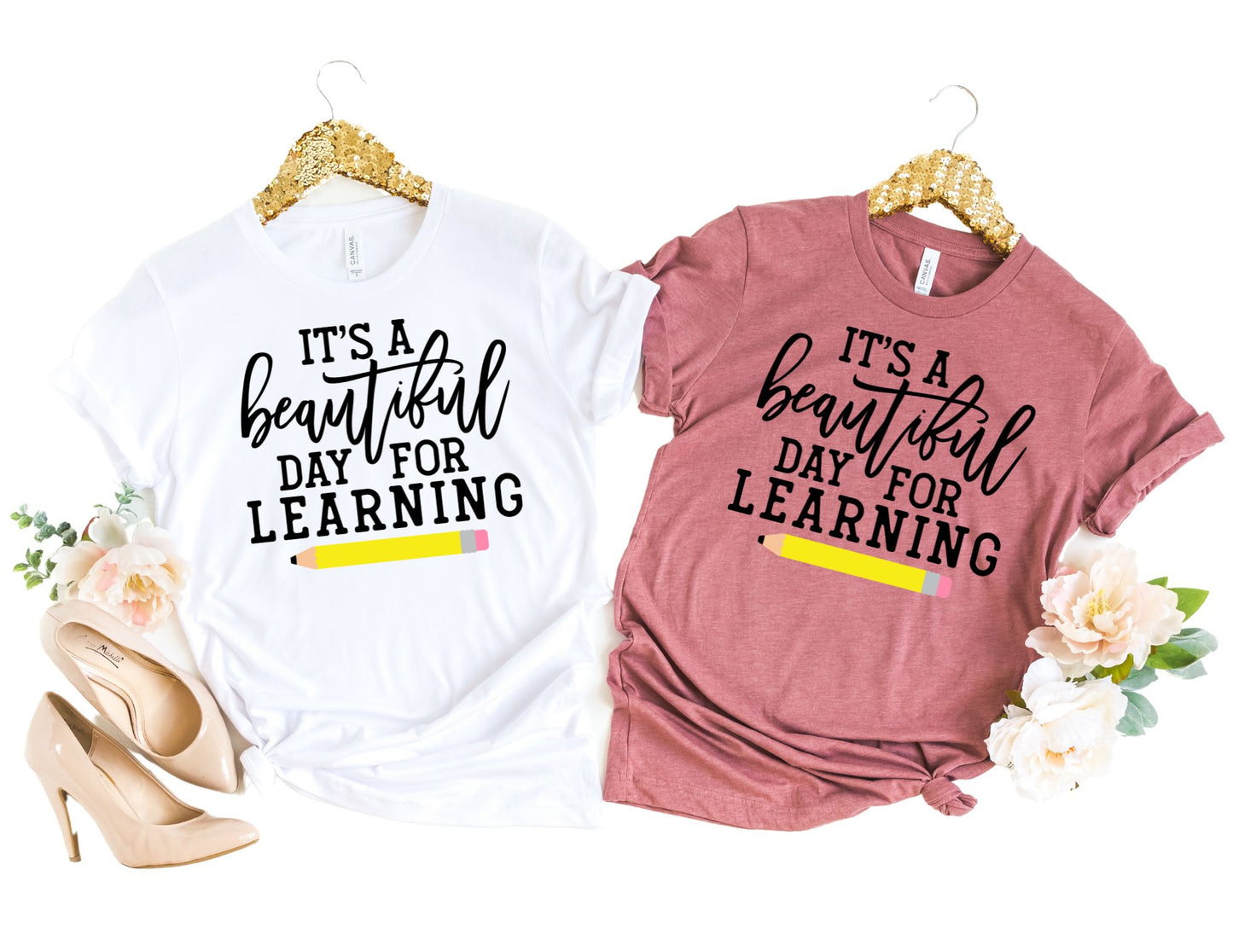 It's a Beautiful Day for Learning Pencil Shirt - Teacher Shirt