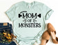 Mom of Monsters Shirt - Mom Halloween Shirt