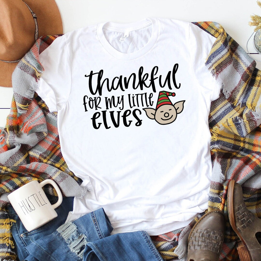 Thankful for my Little Elves Shirt - Christmas Teacher Shirt