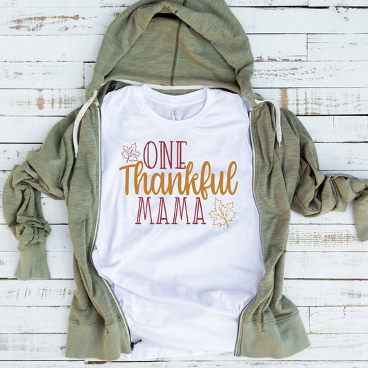 One Thankful Mama Shirt - Thanksgiving Mom Shirt