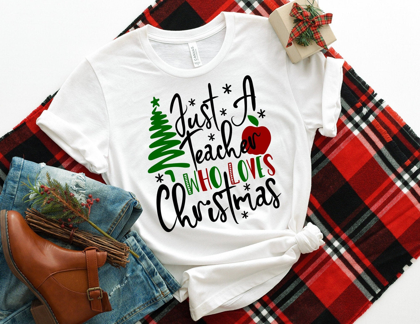 Just a Teacher Who Loves Christmas Shirt - Christmas Teacher Shirt