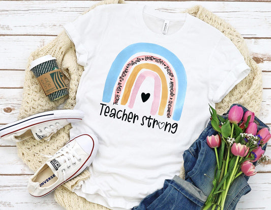 Teacher Strong Rainbow Shirt - Teacher Shirt