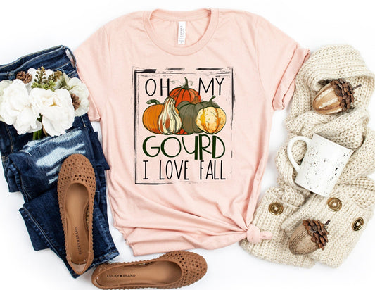 Oh My Gourd I Love Fall Shirt - Fall T-Shirt