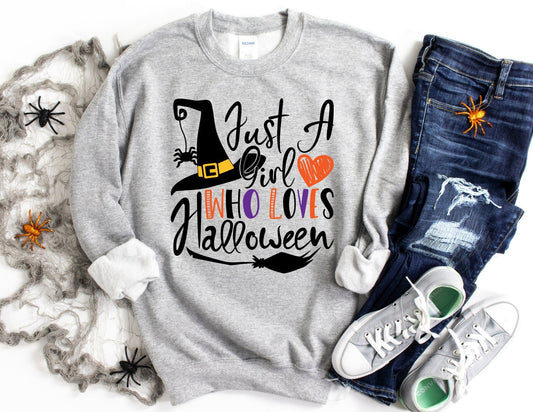 Just a Girl Who Loves Halloween Sweatshirt - Halloween Sweatshirt