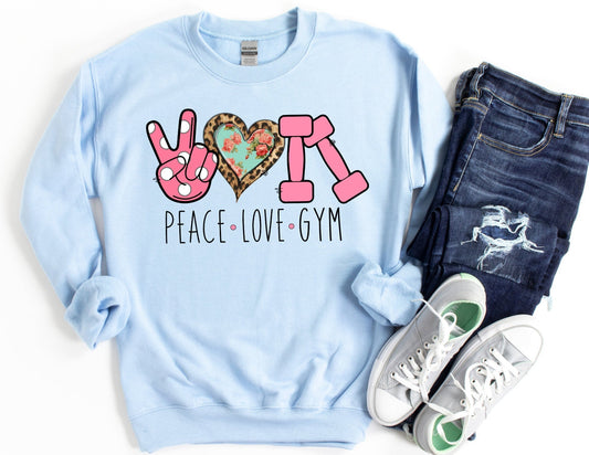 Peace Love Gym Sweatshirt - Workout Sweatshirt