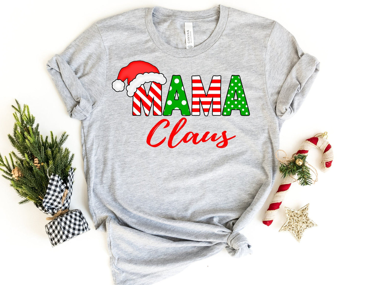 Mama Claus Shirt - Mom Christmas Shirt