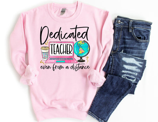 Teacher Even From a Distance Full Color Sweatshirt - Teacher Sweatshirt