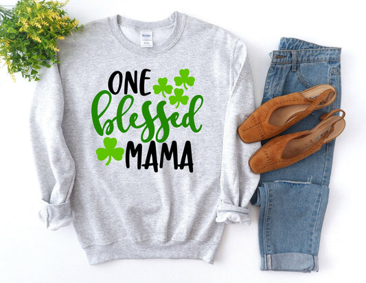 One Blessed Mama Sweatshirt - Mom St Pattys Day Sweatshirt