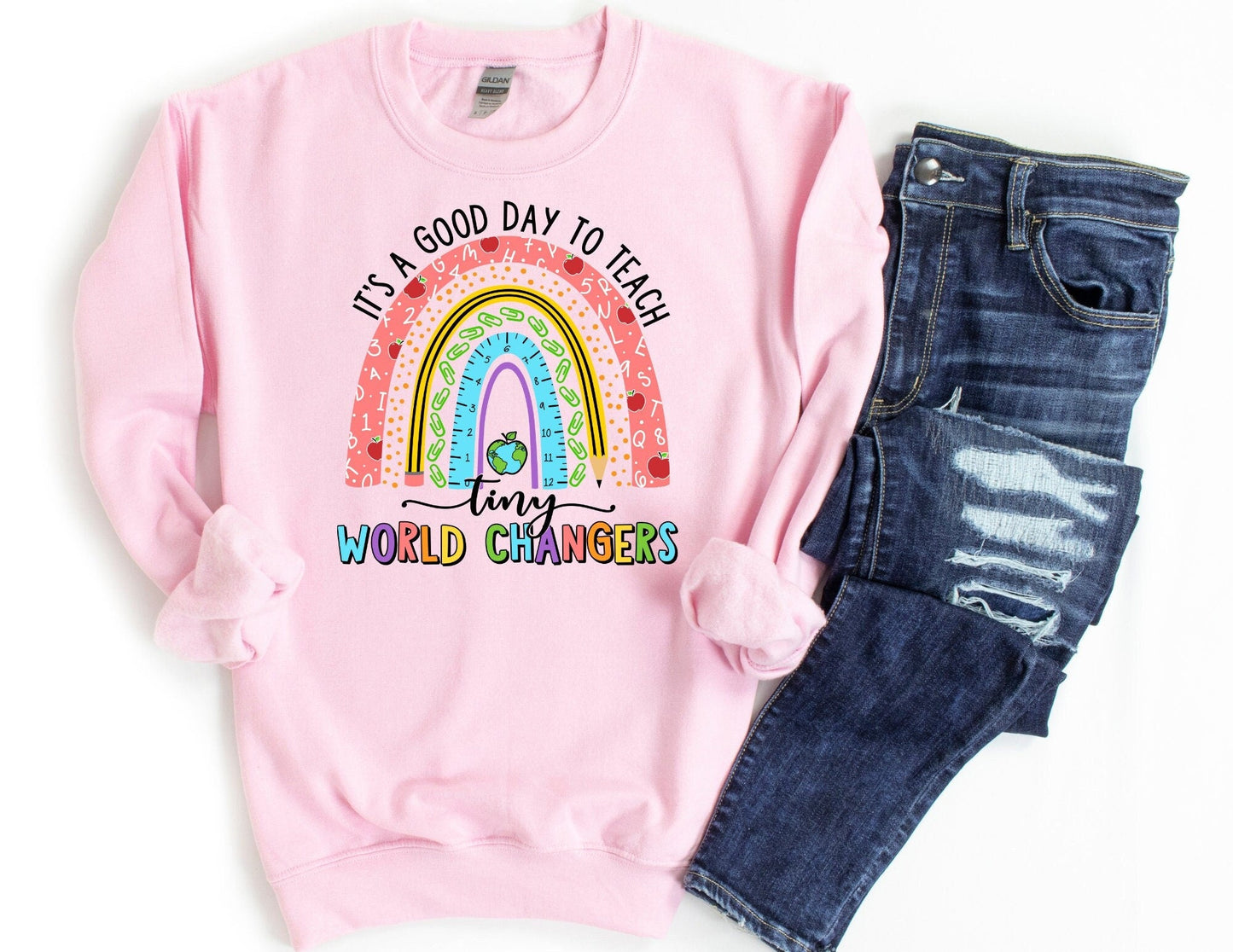 It's a Good Day to Teach Tiny World Changers Sweatshirt - Teacher Sweatshirt