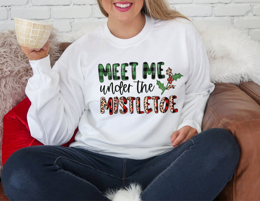 Meet me Under the Mistletoe Sweatshirt - Christmas Sweatshirt