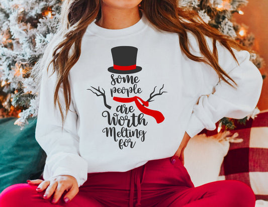 Some People are Worth Melting for Sweatshirt - Christmas Sweatshirt