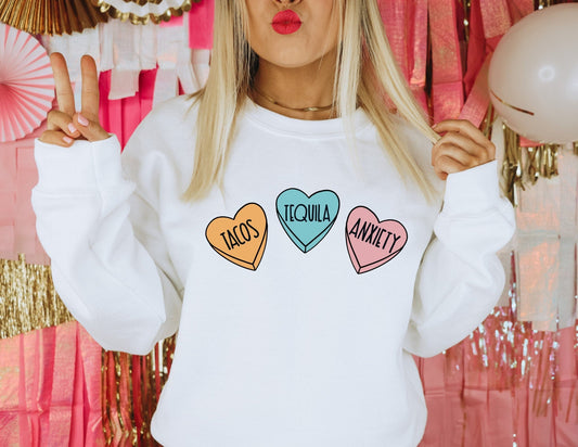 Tacos Tequila Anxiety Sweatshirt - Valentines Day Sweatshirt