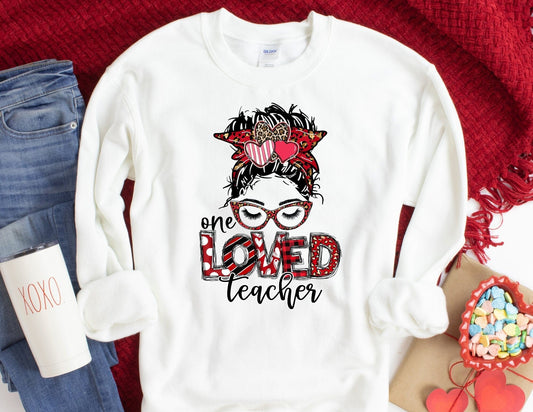 One Loved Teacher Valentine Sweatshirt - Valentines Day Teacher Sweatshirt