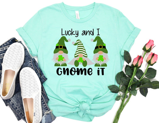 Lucky and I Gnome it Shirt - St Patricks day Gnome Shirt