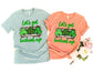 Lets Get Lucked Up Shirt - St Patricks Day Drinking Shirt