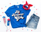 All American Girl Design 2 Shirt - 4th of July Shirt