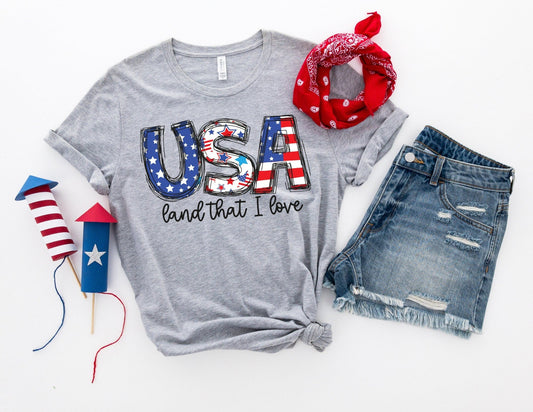 USA Land That I Love Shirt - 4th of July Shirts