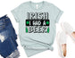 Irish I Had a Beer Shirt - St Patricks Drinking Shirt